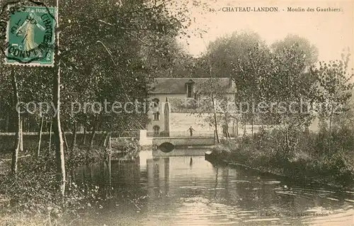 AK / Ansichtskarte Chateau Landon Moulin des Gauthiers Chateau Landon