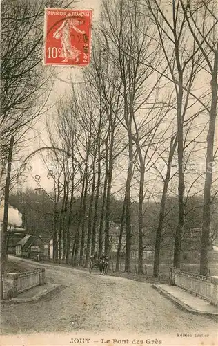 AK / Ansichtskarte Jouy_Yonne Le Pont des Gres Jouy_Yonne