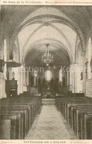 AK / Ansichtskarte Saint Quentin les Chardonnets Interieur de l Eglise Saint Quentin les Chardonnets