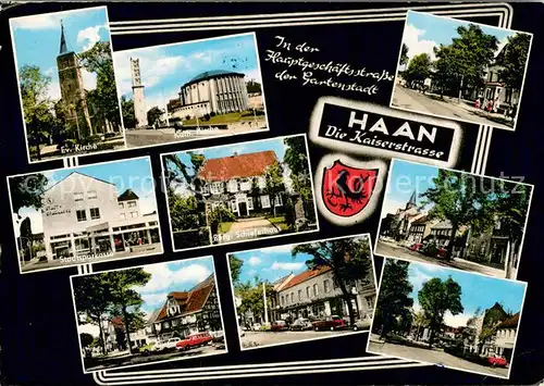 AK / Ansichtskarte Haan_Rheinland Ev Kirche Kath Kirche Sparkasse Bergisches Schieferhaus Haan_Rheinland