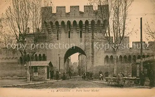 AK / Ansichtskarte Avignon_Vaucluse Porte Saint Michel Avignon Vaucluse