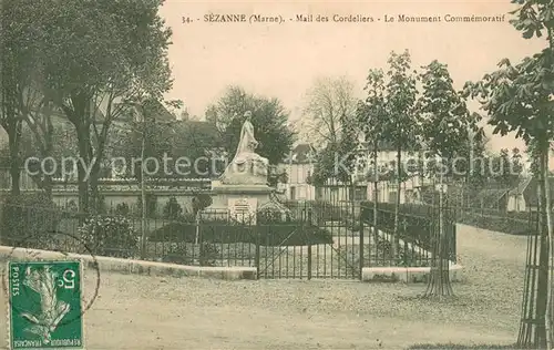 AK / Ansichtskarte Sezanne Mail des Cordeliers Monument Commemoratif Sezanne