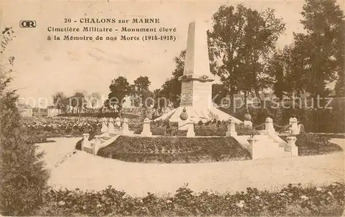 AK / Ansichtskarte Chalons sur Marne Cimetiere Militaire Monument eleve a la memoire des morts Kriegerdenkmal 