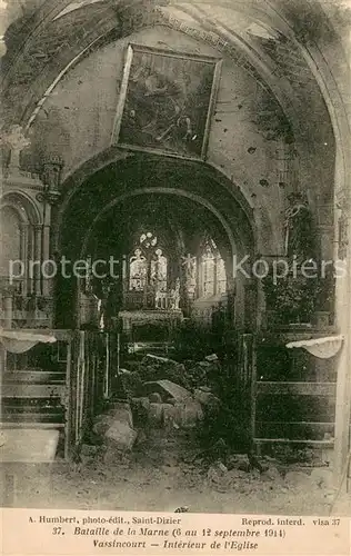 AK / Ansichtskarte Vassincourt Bataille de la Marne Interieur de l Eglise Ruines Grande Guerre Truemmer 1. Weltkrieg Vassincourt