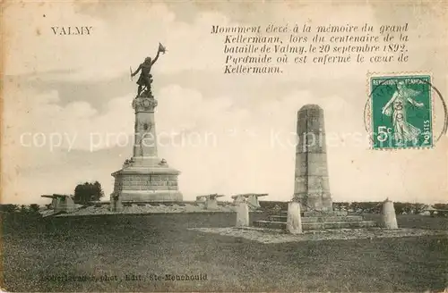 AK / Ansichtskarte Valmy_Marne Monument eleve a la memoire du grand Kellermann Valmy Marne