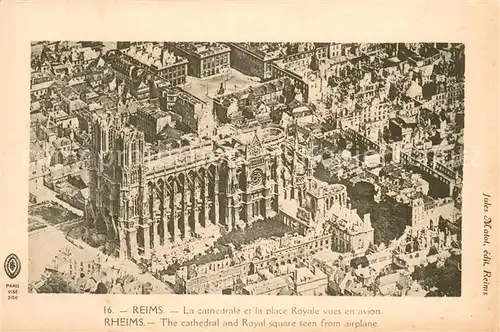 AK / Ansichtskarte Reims_Champagne_Ardenne La cathedrale et Place Royale vues en avion Reims_Champagne_Ardenne