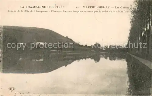 AK / Ansichtskarte Mareuil sur Ay Les Goisses Mareuil sur Ay