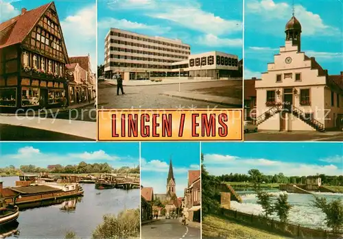 AK / Ansichtskarte Lingen_Ems Fachwerkhaus Commerzbank Rathaus Emspartie Kirche Stauwerk Lingen_Ems