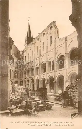 AK / Ansichtskarte Reims_Champagne_Ardenne Eglise Saint Remi interieur vers le portail Ruines Grande Guerre Truemmer 1. Weltkrieg Reims_Champagne_Ardenne