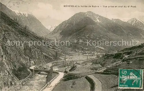 AK / Ansichtskarte Merens les Vals et la Vallee de Nabre vue prise en aval du 4e pont Merens les Vals