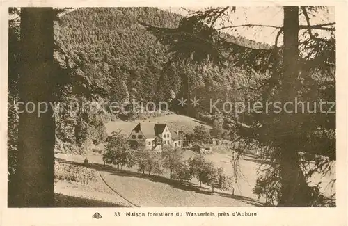 AK / Ansichtskarte Aubure_Haut_Rhin Maison forestiere du Wasserfels Aubure_Haut_Rhin