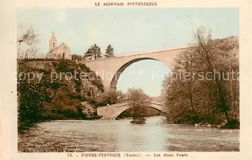 AK / Ansichtskarte Pierre Perthuis Les deux Ponts Pierre Perthuis