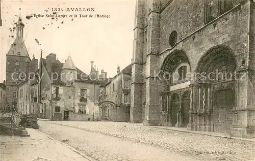 AK / Ansichtskarte Avallon Eglise Saint Lazare et la Tour de l Horloge Avallon