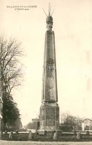 AK / Ansichtskarte Villeneuve le Comte Obelisque Villeneuve le Comte