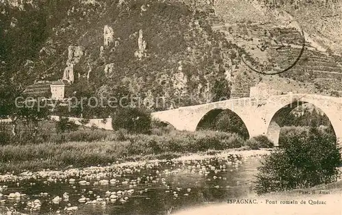 AK / Ansichtskarte Ispagnac Pont romain de Quezac Ispagnac