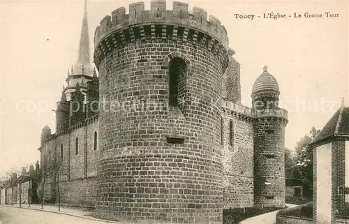 AK / Ansichtskarte Toucy Eglise La Grosse Tour Toucy