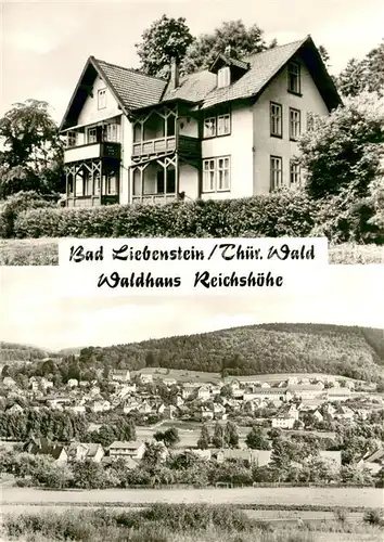 AK / Ansichtskarte Bad_Liebenstein Waldhaus Reichshoehe Panorama Thueringer Wald Bad_Liebenstein