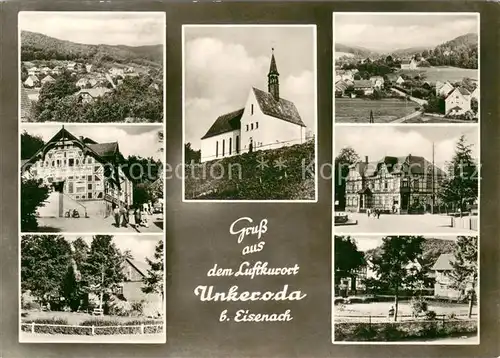 AK / Ansichtskarte Unkeroda_Eisenach_Thueringen Teilansichten Luftkurort Kirche Unkeroda_Eisenach
