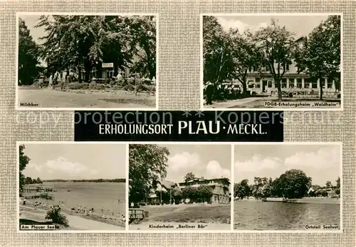 AK / Ansichtskarte Plau_See Milchbar FDGB Erholungsheim Waldheim Uferpromenade Plauer See Kinderheim Berliner Baer OT Seelust Mecklenburgische Seenplatte Plau_See
