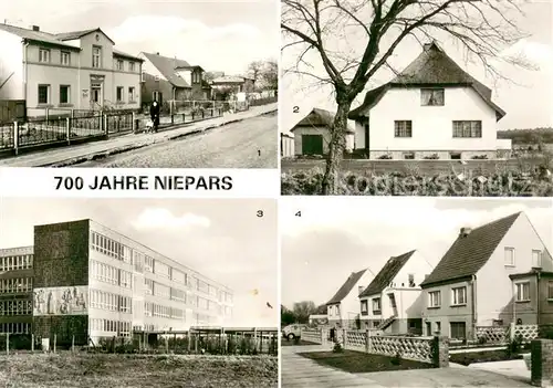 AK / Ansichtskarte Niepars 700 Jahre Jubilaeum Rat der Gemeinde Gartenstrasse Polytechnische Oberschule Clara Zetkin Neue Strasse Niepars