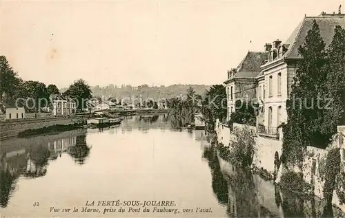 AK / Ansichtskarte La_Ferte sous Jouarre Vue sur la Marne prise du Pont du Faubourg La_Ferte sous Jouarre