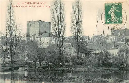 AK / Ansichtskarte Moret sur Loing Le donjon et les bords du Loing Moret sur Loing