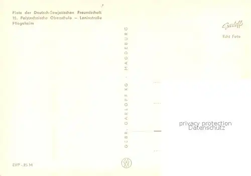 AK / Ansichtskarte Schoenebeck_Elbe Platz der Deutsch Sowjetischen Freundschaft Polytechnische Oberschule Leninstrasse Pflegeheim Schoenebeck Elbe