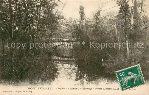 AK / Ansichtskarte Montfermeil Parc de Maison Rouge Pont Louis XIII Montfermeil