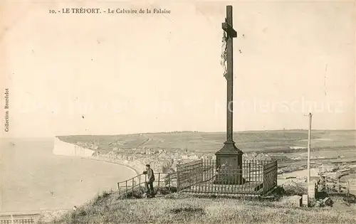 AK / Ansichtskarte Le_Treport Le Calvaire de la Falaise Le_Treport