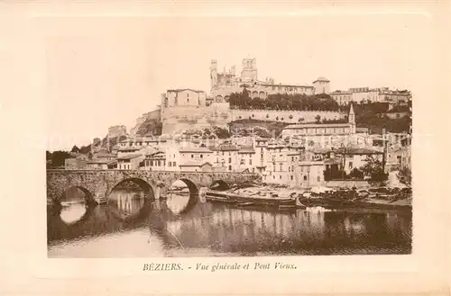 AK / Ansichtskarte Beziers Vue generale et Pont Vieux Beziers