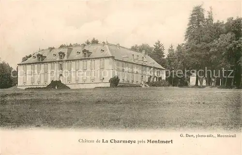 AK / Ansichtskarte Montmort Chateau de La Charmoye  Montmort