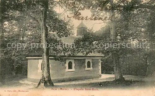 AK / Ansichtskarte Baye_Marne Chapelle Saint Roch Baye_Marne