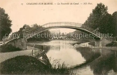 AK / Ansichtskarte Chalons sur Marne La Passerelle du Canal 