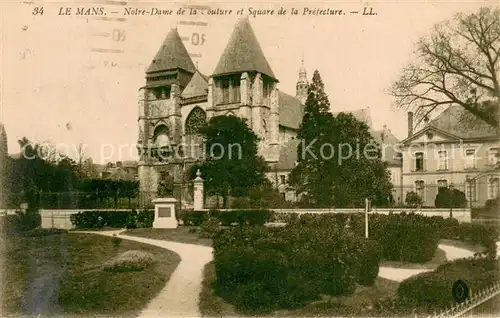 AK / Ansichtskarte Le_Mans_Sarthe Notre Dame de la Couture et Square de la Prefecture Le_Mans_Sarthe