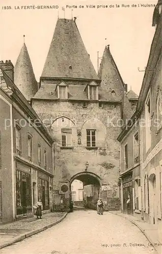 AK / Ansichtskarte La_Ferte Bernard Porte de ville prise de la Rue de l Huisne La_Ferte Bernard