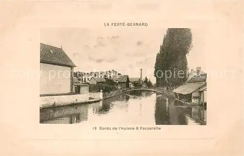 AK / Ansichtskarte La_Ferte Bernard Bords de l Huisne et Passerelle La_Ferte Bernard
