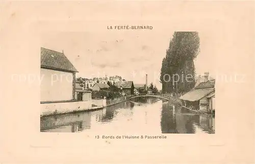 AK / Ansichtskarte La_Ferte Bernard Bords de l Huisne et Passerelle La_Ferte Bernard