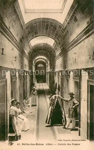 AK / Ansichtskarte Neris les Bains Galerie des Dames Neris les Bains