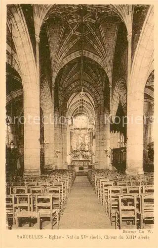 AK / Ansichtskarte Sarcelles Eglise Nef du XVe siecle Choeur du XIIIe siecle Sarcelles