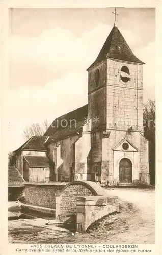 AK / Ansichtskarte Coulangeron Nos Eglises de lYonne Carte vendue au profit de la Restauration des eglises en ruines Coulangeron