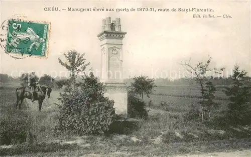 AK / Ansichtskarte Cheu Monument eleve aux morts de 1870 71 route de Saint Florentin Cheu