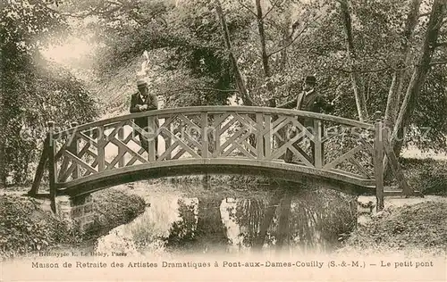 AK / Ansichtskarte Pont aux Dames Petit pont Parc Maison de Retraite des Artistes Dramatiques 