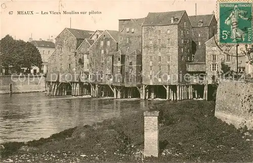 AK / Ansichtskarte Meaux_77 Vieux moulins sur pilotis 