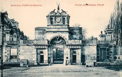 AK / Ansichtskarte Ivry la Bataille Portail du Chateau d Anet Ivry la Bataille