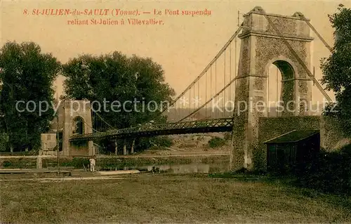 AK / Ansichtskarte Saint Julien du Sault Le Pont suspendu reliant St Julien a Villevallier Saint Julien du Sault