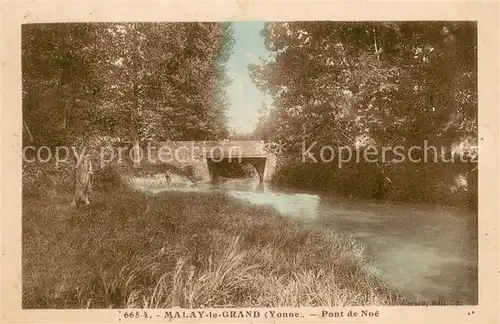 AK / Ansichtskarte Malay le Grand Pont de Noe Malay le Grand