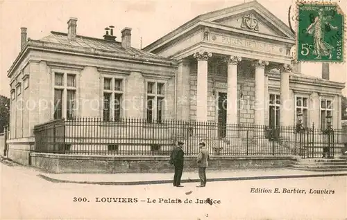 AK / Ansichtskarte Louviers_Eure Le Palais de Justice Louviers Eure