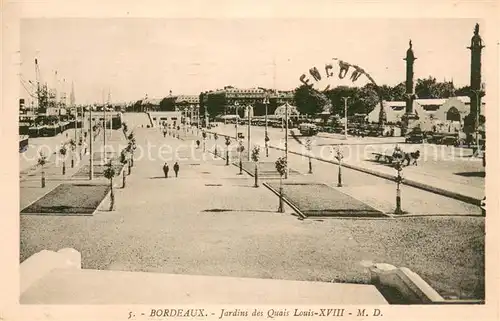 AK / Ansichtskarte Bordeaux Jardins des Quais Louis XVIII Bordeaux