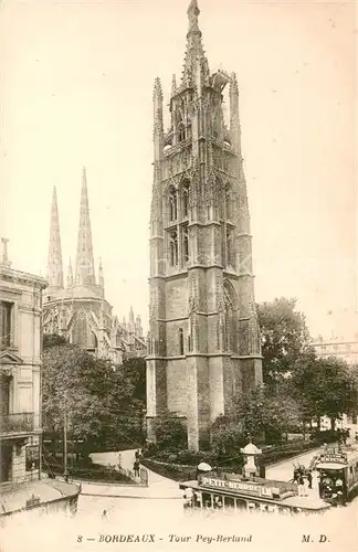 AK / Ansichtskarte Bordeaux Tour Pey Berland et Cathedrale Saint Andre Bordeaux