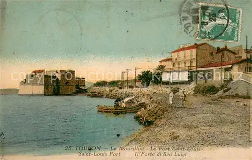 AK / Ansichtskarte Toulon_Var Le Mourillon Fort Saint Louis Toulon_Var